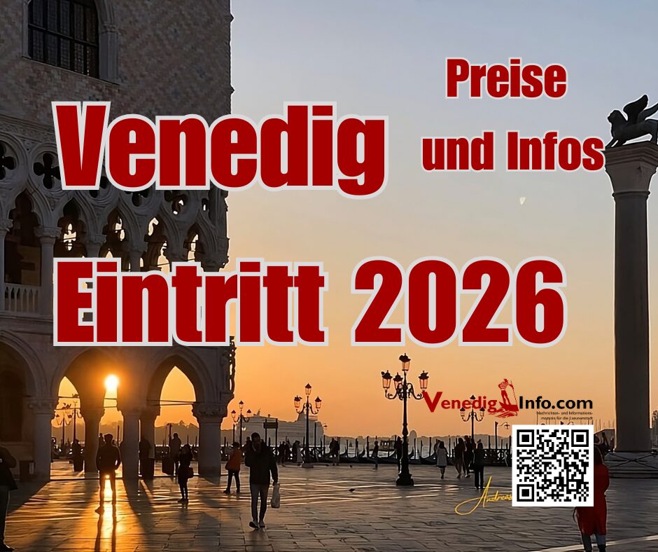Eintritt Venedig 2026 - Die 10-Euro-Falle